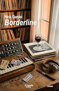 Borderline par Nick Gardel