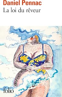 La loi du rêveur par Daniel Pennac